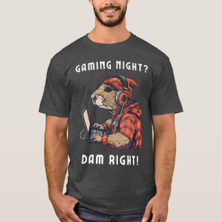 Gamenacht Gamen Beaver Grappige Gamer Liefhebber N T-shirt