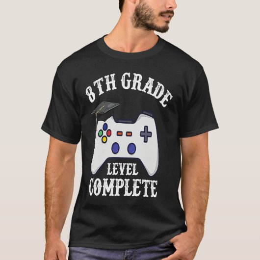 Gamer 8th Grade Graduation  For Him Boys Daughter  T-shirt (Voorkant)