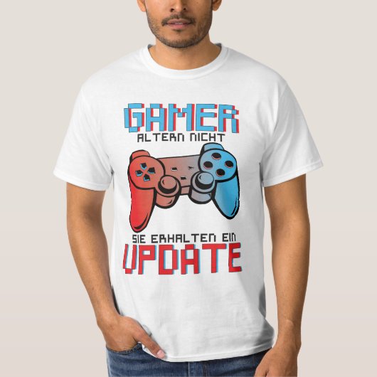 Gamer altern nicht sie erhalten ein Update T-shirt (Voorkant)