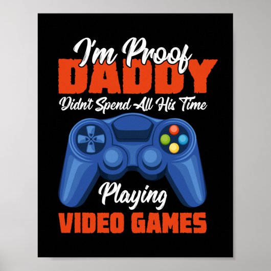 Gamer Art Dad Time Speel Video Games Poster (Voorkant)