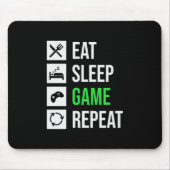 Gamer Art Eat Sleep Game Herhalen Muismat (Voorkant)