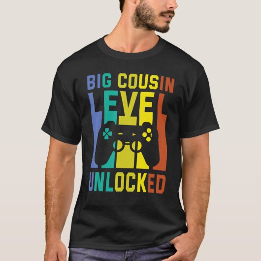 Gamer Big Cousin Level Unlocked Happy To Me Brothe T-shirt (Voorkant)