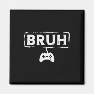 Gamer Bruh Videospel Grappig Gamen Tiener Mannen J Magneet