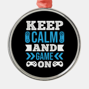 Gamer Cadeaus houden kalm en game aan Metalen Ornament