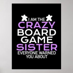 Gamer Cadeaus   Ik ben de Crazy Board Gamer Sister Poster