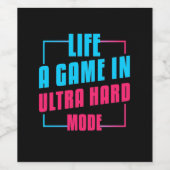 Gamer Cadeaus | Leven A-spel in ultraharde modus Wijn Etiket (Enkel label)