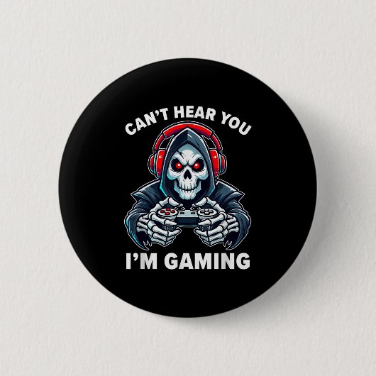 Gamer Can't Hear You I'm Gaming Video Games Gamer  Ronde Button 5,7 Cm (Voorkant)