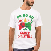 Gamer Christmas Ho Ho Ho Gaming Tee T-shirt (Voorkant)