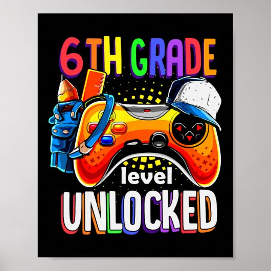 Gamer Ck To School Gamepad Sixth 6th Grade Level U Poster (Voorkant)
