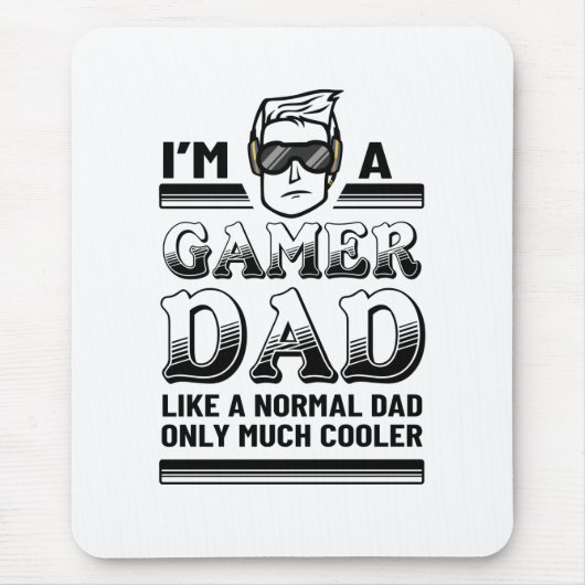 Gamer Dad Much Cooler Muismat (Voorkant)