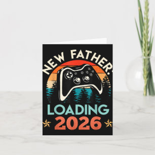 Gamer Dad Nieuwe Vader Loading 2026 Funny Future D Kaart