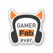 gamer fab-ever sticker (Voorkant)