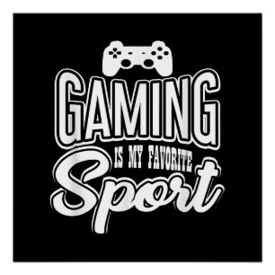 Gamer - Gamen is mijn favoriete sport Perfect Poster