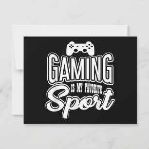Gamer - Gamen is mijn favoriete sport Save The Date