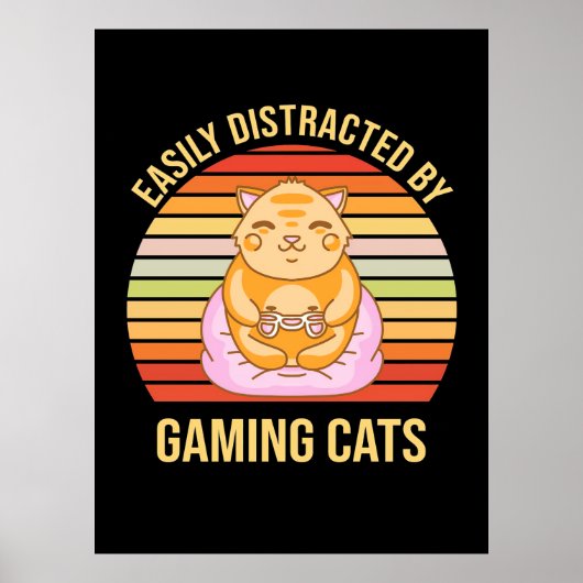 Gamer Gift Easily Distracted By Gaming Cats Poster (Voorkant)