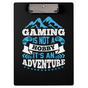 Gamer Gift Gaming is geen hobby Klembord