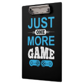 Gamer Gift nog maar één spelletje Klembord (Links)