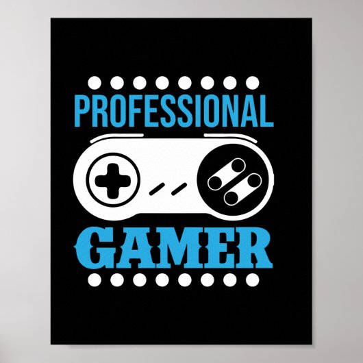 Gamer Gift Professional Gamer Poster (Voorkant)
