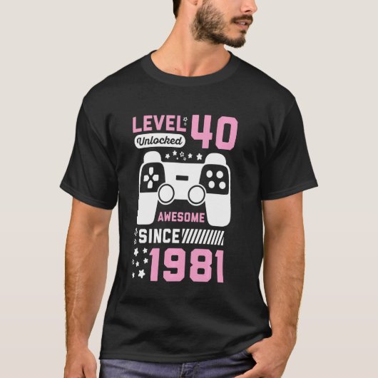 Gamer Girl 40 Geweldige sinds 1981 videospel 40th  T-shirt (Voorkant)