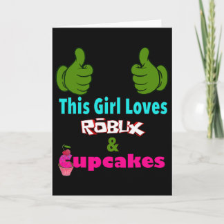 Gamer Girl Design Saying This Girl Loves Robux And Kaart