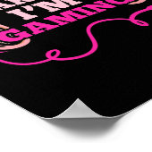 Gamer Girl I Can't Hear You I'm Gaming Video Games Poster (Hoek)