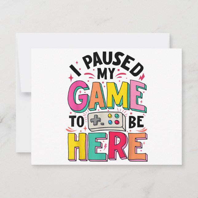 Gamer Girl Ik pauzeerde mijn spel om hier grappige (Voorkant)