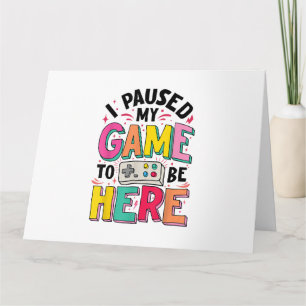 Gamer Girl Ik pauzeerde mijn spel om hier grappige Kaart