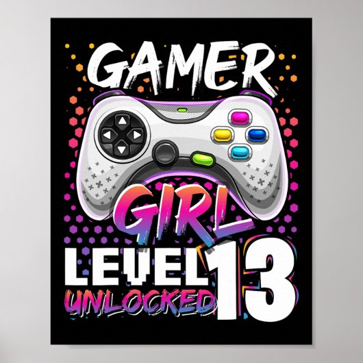 Gamer Girl Level 13 Unlocked Video Game 13th Birth Poster (Voorkant)