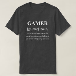 Gamer Grappige Definitie Met Witte Tekst T-shirt