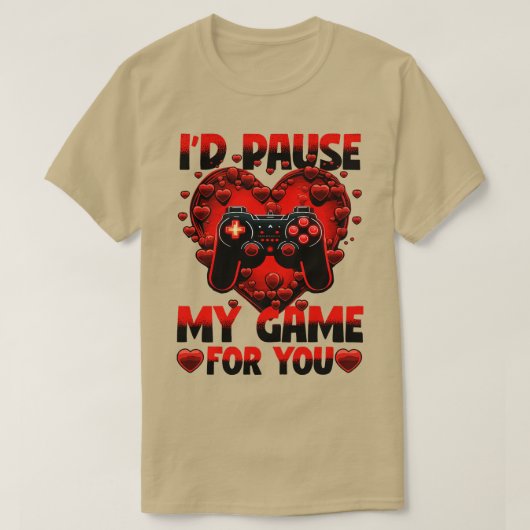 Gamer-id Onderbreek mijn spel voor jou T-shirt (Design voorkant)