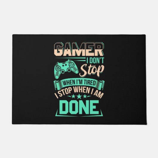 Gamer ik stop als ik klaar ben deurmat (Voorkant)