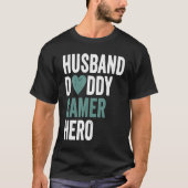 Gamer in nood, papa Gamer Hero T-shirt (Voorkant)