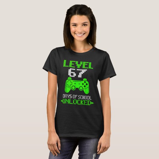 Gamer Level 6 7 Unlocked 100th Day Of School Meme  T-shirt (Voorkant volledig)