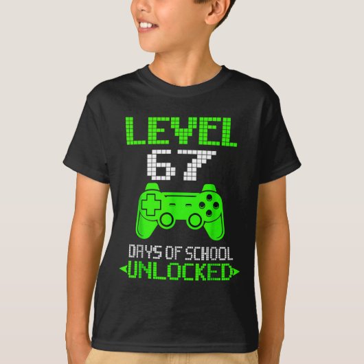 Gamer Level 6 7 Unlocked 100th Day Of School Meme  T-shirt (Voorkant)