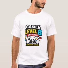 Gamer Level 8 Unlocked Beginner Controller Funny T-shirt