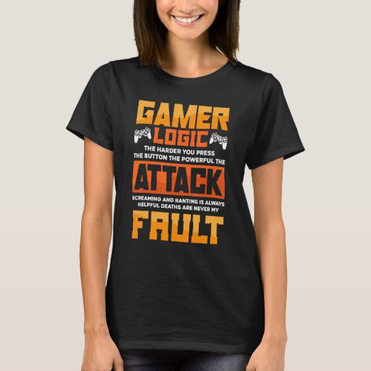 Gamer Logic the Harder you Press the Button Video T-shirt (Voorkant)