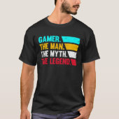 Gamer Man Myth Legend Leuk Video Gaming Mannen Bo T-shirt (Voorkant)