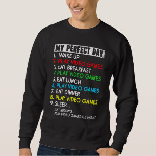 Gamer Mijn Perfecte Dag Videogames Spelen Grappige Trui