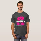 Gamer Moeder Videogames Gaming Liefhebber Moeder S T-shirt (Voorkant volledig)