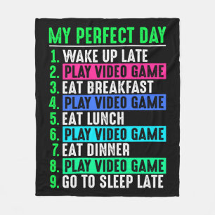 Gamer My Perfect Day Play Video Games Fleece Deken