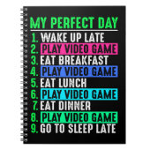 Gamer My Perfect Day Play Video Games Notitieboek (Voorkant)