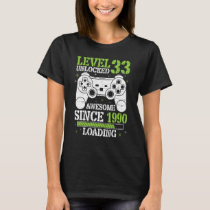 Gamer niveau 33 jaar oud Unlocked Geweldige sinds  T-shirt