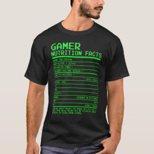 Gamer Nutrition Facts T for Teen Boys Video Games T-shirt