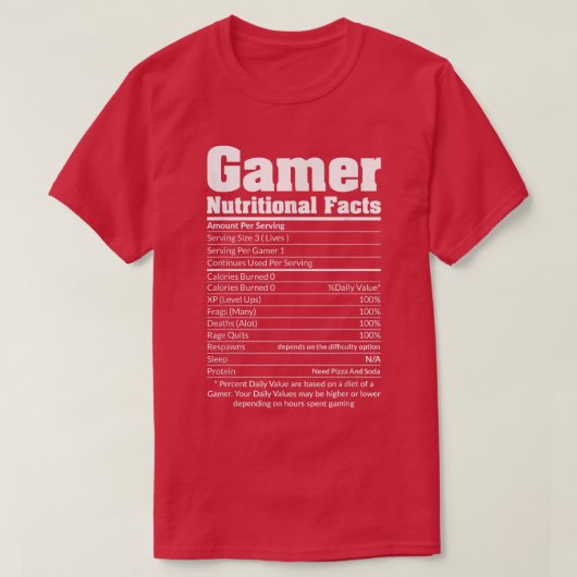 GAMER NUTRITIONAL FACT Cool Gaming Video Game Fu T-shirt (Design voorkant)