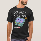 Gamer op het werk, niet storen t-shirt (Voorkant)
