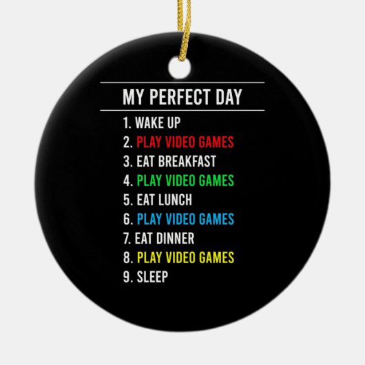 Gamer Perfect Day Keramisch Ornament (Voorkant)