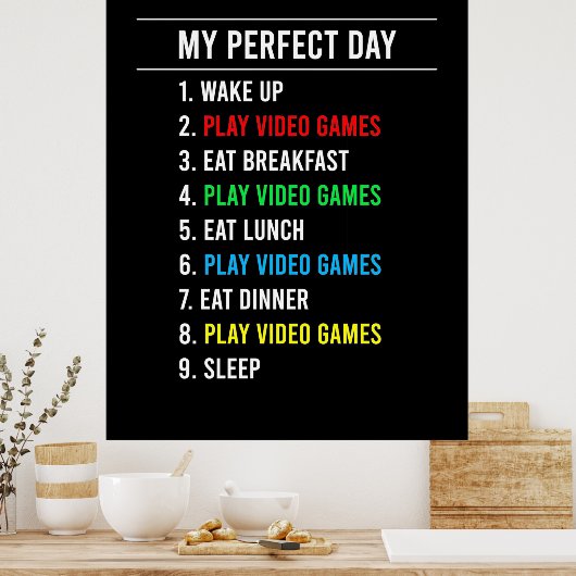 Gamer Perfect Day Poster (Keuken)
