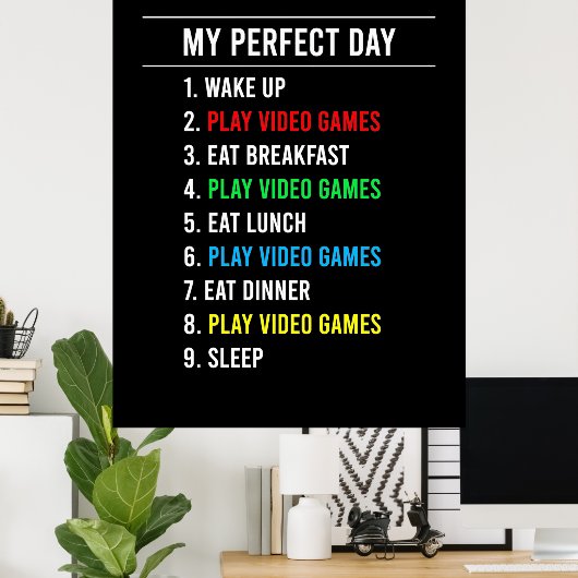 Gamer Perfect Day Poster (Thuiskantoor)