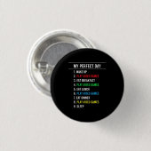 Gamer Perfect Day Ronde Button 3,2 Cm (Voorkant /achterkant)