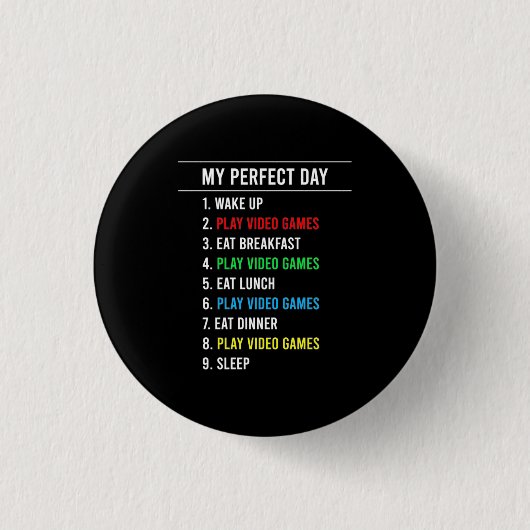 Gamer Perfect Day Ronde Button 3,2 Cm (Voorkant)